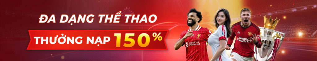 thưởng nạp 150% hdbet